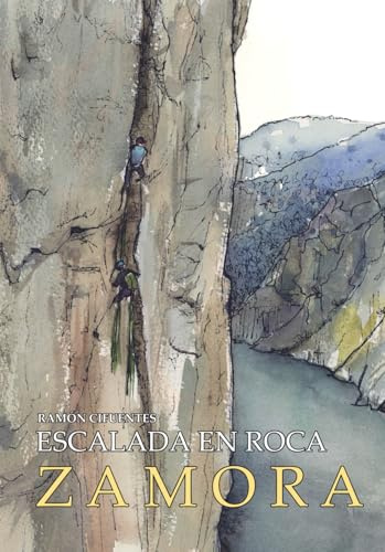 Escalada en roca, Zamora