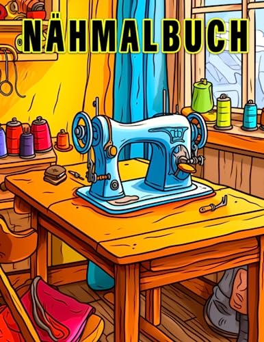 Nähmalbuch: Patchwork- und Applikations-Themen-Malvorlagen für Mädchen, Frauen und Fans. Perfekt für Geburtstage, Weihnachten, Scherzgeschenke und Stressabbau.