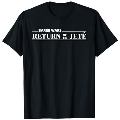 Barre Return of The Jete Ballet Ballerina Joke Quote T-Shirt Small