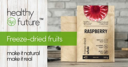 Healthy Future Freeze Dried Raspberries | Lyophilised Whole Fruit, Not Irradiated | 100% Natural, Vegan, Kosher | Free from Gluten, Sulphur, Preservatives, No Added Sugar, GMO | 1 Pack of 500 g
