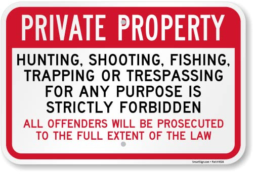 SmartSign 12 x 18 'Private Property - Hunting, Shooting, Fishing, Trespassing Strictly Forbidden' Metal Sign, 120 mil Aluminum Composite (ACM), EG Reflective, Red/Black/White, USA-Made