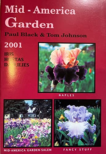 Mid-American Garden 2001 Iris Hostas Daylilies Nursery Catalog