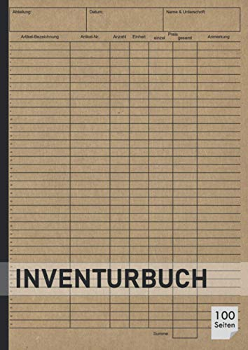 Inventurbuch: Inventur Buch in A4 | 100 Seiten | Inventurformulare Inventarbuch Inventurblock Inventurliste