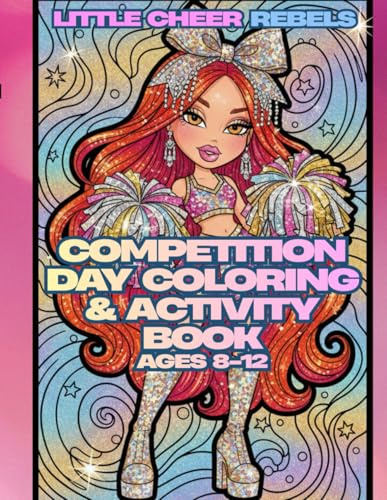 Cheerleading Competition Day Coloring & Activity Book: Ages 8-12
