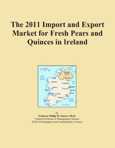 The 2011 Import and Export Market for Fresh Pears and Quinces in Ireland