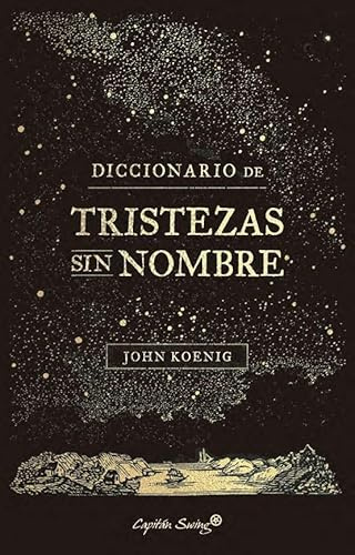 Diccionario de Tristezas sin nombre (Ensayo)