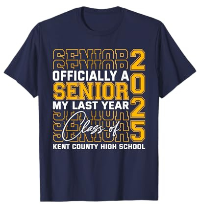 Kent County High School Officially a Senior Class of 2025 T-Shirt