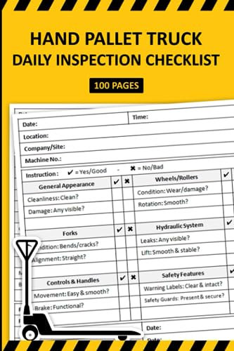 Hand Pallet Truck Daily Inspection Checklist: Hand Pallet Jack Pre-Use Inspection Report Book | Pallet Truck Safety and Maintenance Inspection Form