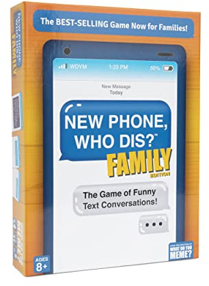 WHAT DO YOU MEME? New Phone, Who Dis? Family Edition - The Text Message Family Party Game