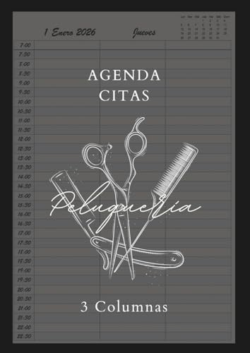 Agenda Peluquería 2026: Libro de Citas para Peluqueria con Fecha y por Horas, Dia por Pagina 3 Empleados | Intervalo de 30 Minutos de 7:00 a 22:30 (3 Columnas) y Calendario de Mes Corriente A4