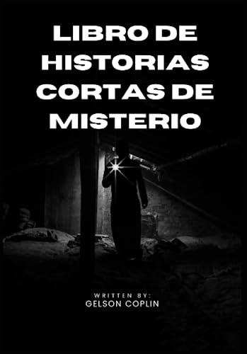 Libro de historias cortas de misterio: Cinco cuentos intrigantes para resolver y desentrañar