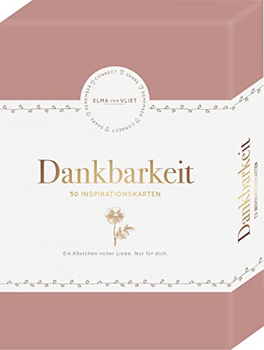 Elma van Vliet Dankbarkeit - 50 Inspirationskarten: Glücklichmacher für den Alltag (Impulse und Denkanstöße für den Alltag)