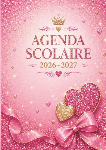 Agenda Scolaire 2026-2027 : 1 Jour par Page, Format A5 (14,8 x 21 cm), Agenda Glitter Rose pour Fille, Bilingue Français-Anglais: Cahier de texte ... notes et organisation quotidienne pour filles