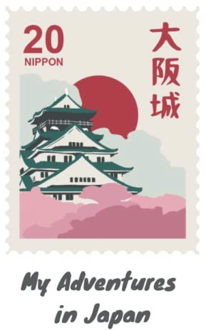 Adventures in Japan: Travel Journal