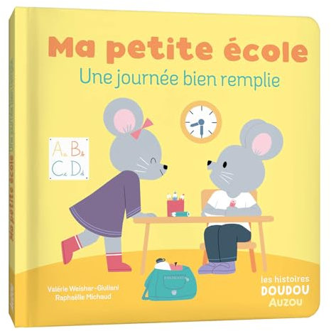 Les histoires doudou - ma petite école une journée bien remplie