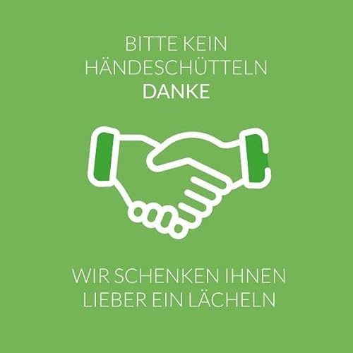 AllesKlaro® - Hygiene Hinweisschild - Lächeln statt Händeschütteln - 4 mm Alu Verbundplatte (grün)