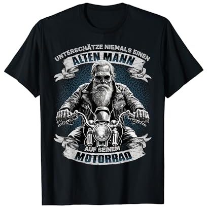 Unterschätze niemals einen alten Mann auf einem Motorrad T-Shirt