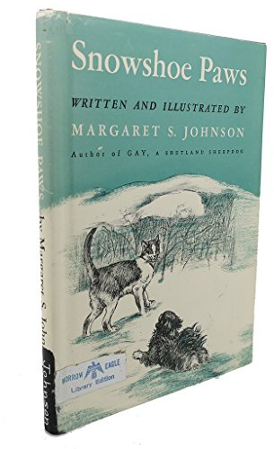 Snowshoe paws, (Morrow junior books)