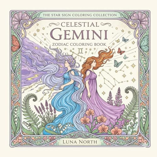 Celestial Gemini Zodiac Coloring Book: 40 Intricate Star Sign Designs for Adults and Teens — Gemini Birthday Gift for Astrology Lovers — Stress ... (The Star Sign Coloring Gift Collection)