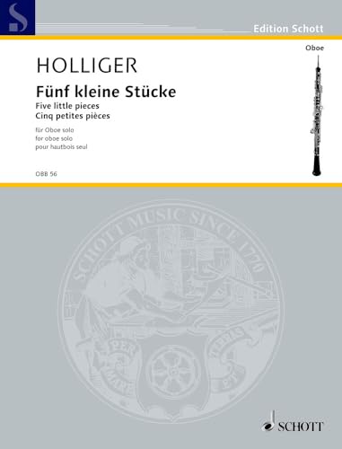 Five little pieces: for oboe solo. oboe solo. Edition séparée.