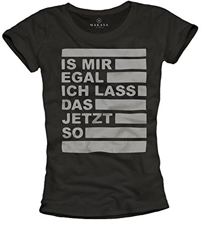 Lustige Damen T-Shirts mit Sprüchen EGAL schwarz Größe S