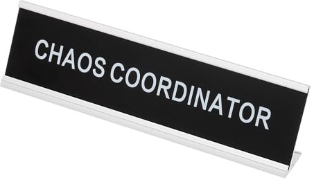 PATIKIL Funny Nameplate, 8x2 Novelty Desk Sign Plaque Aluminum Desk Name Plate with Base for Office, Silver White (Chaos Coordinator)