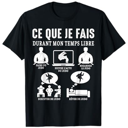 judo ce que je fais judoka Art Martial Japonais humour T-Shirt