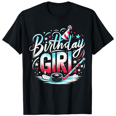 Ice Hockey Birthday Outfit for Girls Happy Birthday Girls T-Shirt