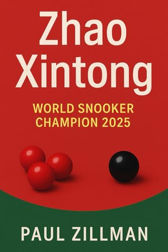 Zhao Xintong: World Snooker Champion 2025