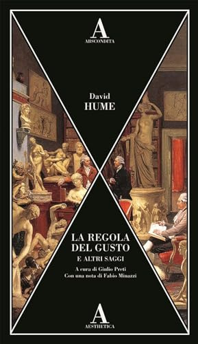 La regola del gusto e altri saggi