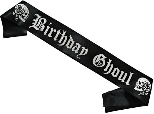 Magnusson's Garden Birthday Ghoul Sash, Gothic Birthday Sash, Halloween HBD Girl Accessories, Goth, Spooky, Emo Bday Decorations