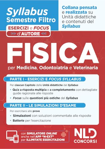 Fisica. Syllabus semestre filtro medicina. Esercizi e focus d'autore. Con simulatore online