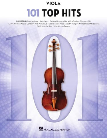 101 Top Hits for Viola | Sheet Music Songbook for Viola Players | Pop and Viral Favorites for Solo Practice and Performance | Easy Viola Music Collection