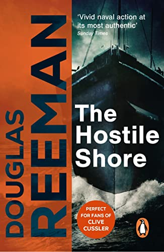 The Hostile Shore: (The Blackwood Family: Book 3): a rip-roaring naval page-turner from the master storyteller of the sea