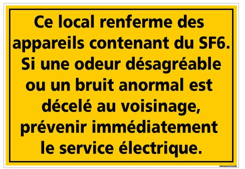 Signalétique.biz France, Panneau Informations Concernant Les Appareils Contenant du SF6, Dimensions 21 x 30 cm (210 x 300 mm), Aluminium 2 mm, Protection anti UV