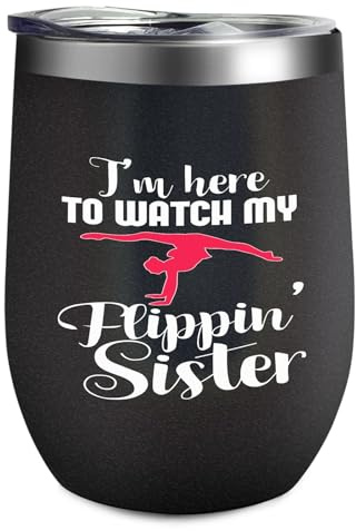I'm Heres To Watch My Flippin Sister Funny Gymnast 12 oz water bottle Cups with Straw Awesome Mug Vintage for Mom