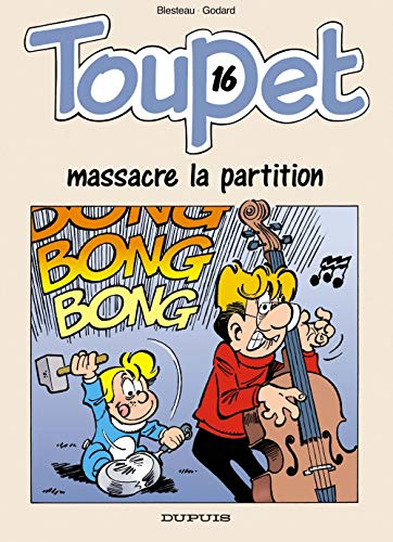 Toupet massacre la partition