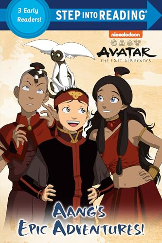 Aang's Epic Adventures! (Avatar: The Last Airbender) (Step Into Reading)