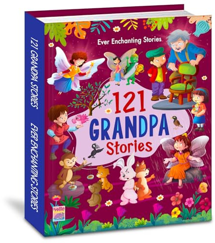 121 Grandpa Stories - Illustrated Story Books for Kids and Childrens - Bedtime Traditional Short Stories with Colourful Pictures in English | Hello Friend Books - Ages 3+ Years