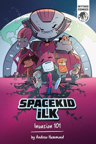 Spacekid iLK: Invasion 101: 1