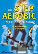 Step-Aerobic als Fitness-Training