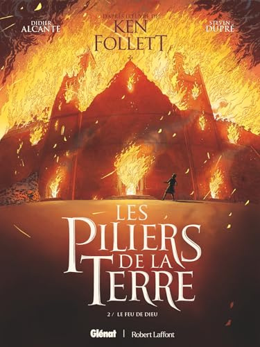 Les Piliers de la Terre - Tome 02: Le Feu de Dieu