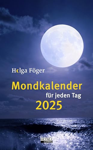 Mondkalender für jeden Tag 2025: Tages-Abreißkalender – perforierte Seiten – zum Aufstellen oder Aufhängen – 13,5 x 21,5 cm