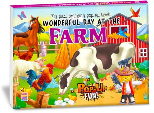 My First Amazing Pop Up Story Book Wonderful Day In The Farm With Bestime Fun And Colorful For Kids, Children And Toddlers - Ages 2+ Years: My First Amazing Pop Up Book - Wonderful Day In The Farm