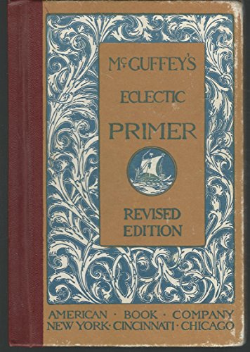 McGuffey's Eclectic Primer