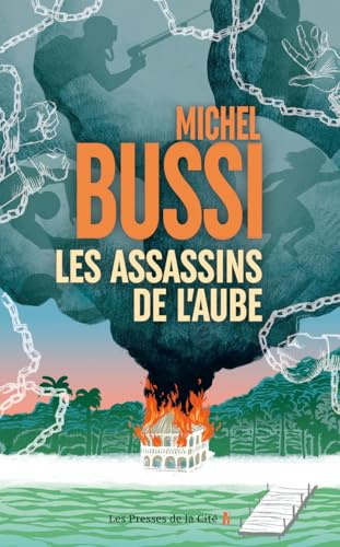 Les Assassins de l'aube : Nouveauté Michel Bussi 2024, par le maître du thriller: roman