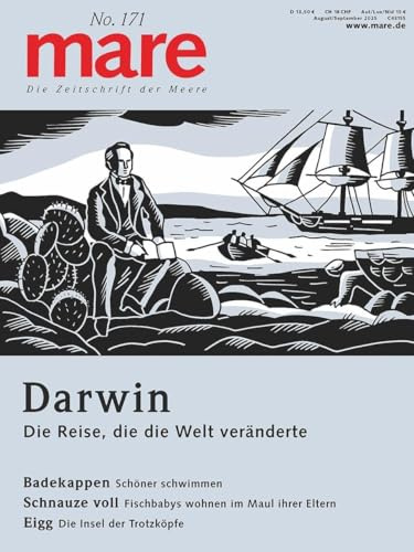 mare - Die Zeitschrift der Meere / No. 171/ Darwin: Die Reise, die die Welt veränderte