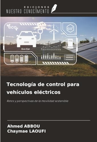 Tecnología de control para vehículos eléctricos: Retos y perspectivas de la movilidad sostenible