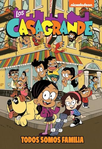 Todos somos familia (Los Casagrande - Una Casa de Locos. Cómic 1) (Nickelodeon)