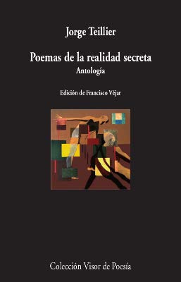Poemas de la realidad secreta: Antología: 1070 (visor de Poesía)